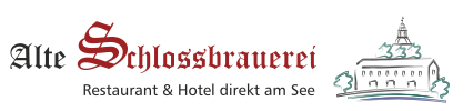 Alte Schlossbrauerei Mirow - Restaurant - Hotel - Erlebnisgastronomie direkt am See